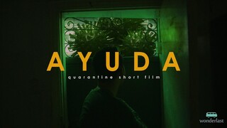 Ayuda - A quarantine short film