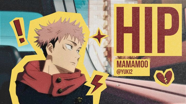 AMV | ITADORI YUJI EDIT | JUJUTSU KAISEN | HIP | MAMAMOO | 🎧🔥🎶