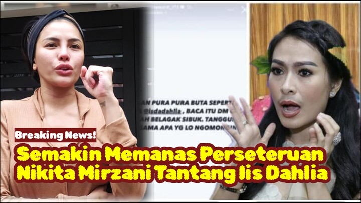 KAGET! Nikita Mirzani Labrak Iis Dahlia Tantang Bertemu Hingga Ucap Begini