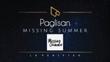 Missing Summer | Paglisan (Lyric Video)