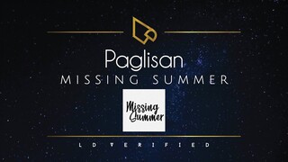 Missing Summer | Paglisan (Lyric Video)