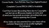 Course Hustle Course Turn PLR Into Your Own Digital Product Download