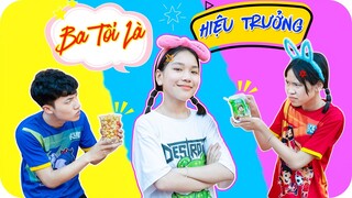 Khi Ba Tôi Là Hiệu Trưởng ♥ Minh Khoa TV