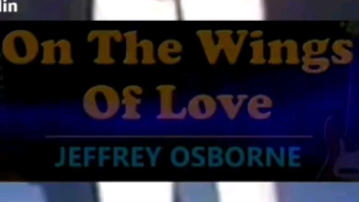 #onthewingsoflove#oldsong