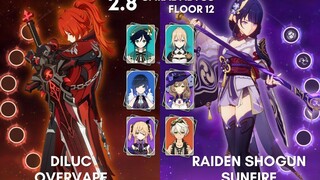 C0 Diluc OverVape & C2 Raiden โชกุนซันไฟร์ 28 Spiral Abyss ชั้น12