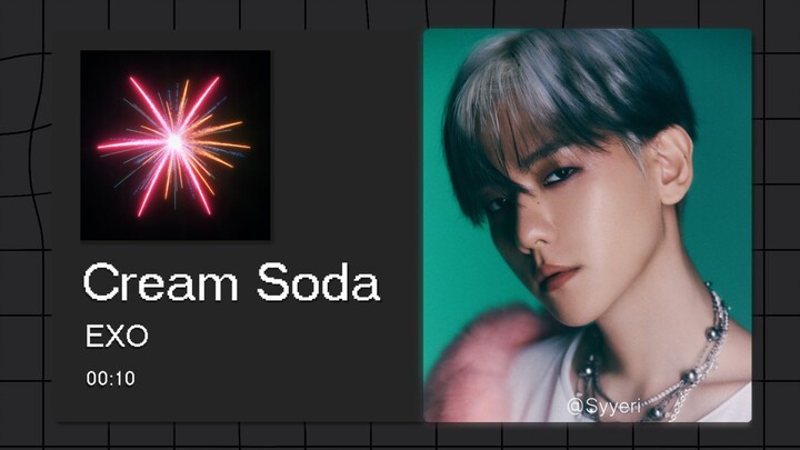 [8D Surround Sound] Cream Soda - EXO Please use headphones~
