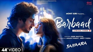 BARBAAD SONG❤️ || NEW SONG|| SAIYAARA MOVIE