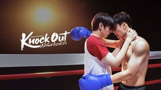 EP.2 _Knock Out 🇹🇭Bl eng sub 2025