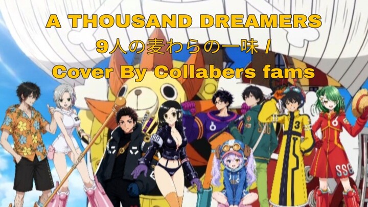 A thousand Dreamers ( Cover By Collabers Family )