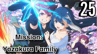 Mission: Yozakura Family Episode 25