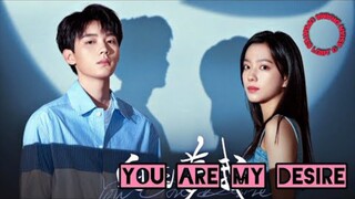 You Are My Desire | Episode 8