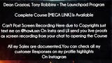 Dean Graziosi, Tony Robbins course  - The Launchpad Program download