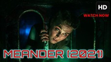 Meander (2021) SUB INDO