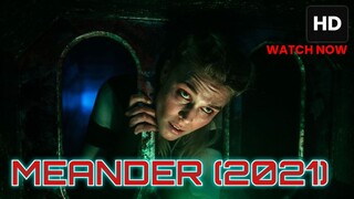 Meander (2021) SUB INDO
