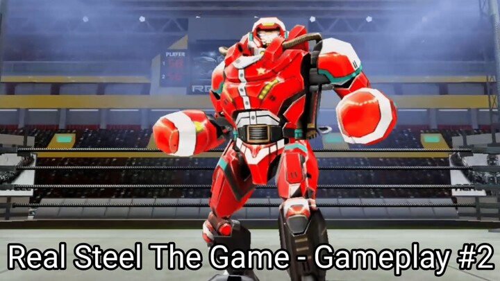 Real Steel The Game (Gameplay #2) #BstationGamers #bestofbest