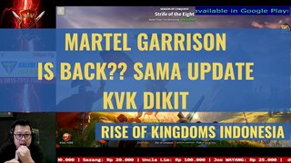 UPDATE KVK 1034 + MARTEL GARRISON [  RISE OF KINGDOMS INDONESIA ]