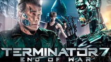 Terminator 7 End Of War Full Movie in English (2024)