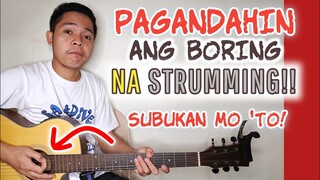 Strumming techniques na magpapaganda ng pagtugtog mo sa Gitara(Beginners Lesson)
