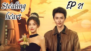 [ENG] EP 21 Stealing heart