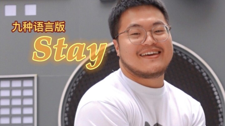 High-quality human cover—9-language versions of "Stay"!!!