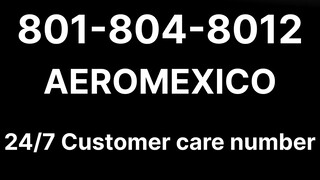 Número de Teléfono de Atención al Cliente de ((Aeromexico)) ® – Guía Completa Paso a Paso 2025
