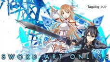 Sword Art Online |Season 1 episode 25 Tagalog dub