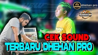 DHEHAN PRO AUDIO CEK SOUND NEW ASTINA LIVE MUSIC GEMARANG | ANDAI CAK HENDRA