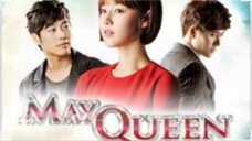 MAY QUEEN Episode 36 Tagalog Dubbed