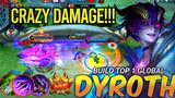 CRAZY DAMAGE!! Dyroth Best Build 2022 - Build Top 1 Global Dyroth - MLBB
