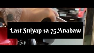 Huling sulyap sa 75 anahaw