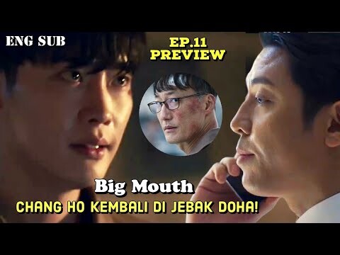 Big Mouth Episode 11 Preview || Doha Traps Chang Ho Again!!