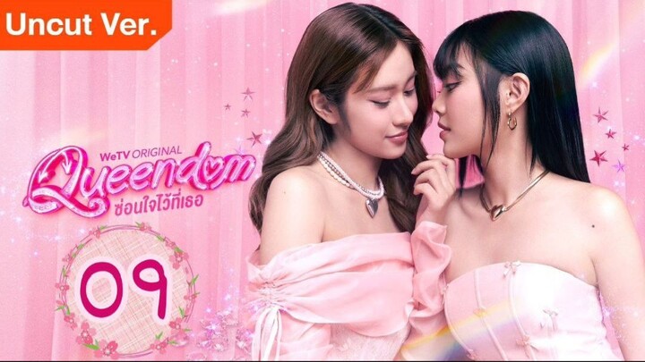 Queendom the Series - Episode 9 [Eng Sub]