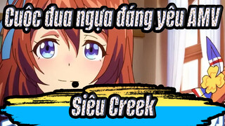 [Cuộc đua ngựa đáng yêu AMV] Siêu Creek Xuất hiện (Mùa 1, Mùa 3 & OVA)