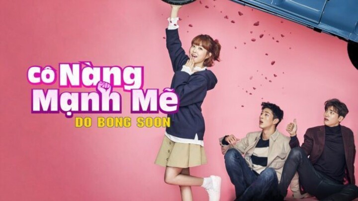 cô nàng mạnh mẽ do bong soon tập 1 p1