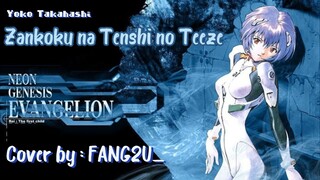[FANG2U_] Zankoku na Tenshi no Teeze - Yoko Takahashi (SHORT COVER) Ost. Evangelion