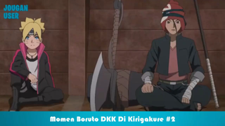 Momen Boruto DKK Di Kirigakure Part 2