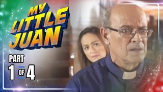 My Little Juan | Episode 56 (1/4) | April 24, 2024