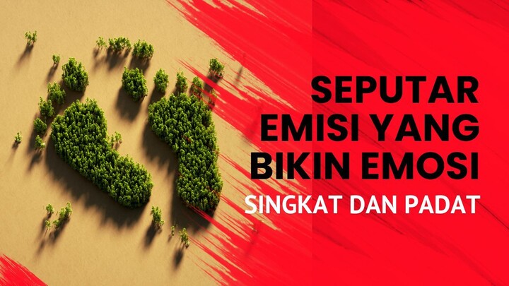 Penyebab Emisi Karbon, Dampak dan Cara Menguranginya