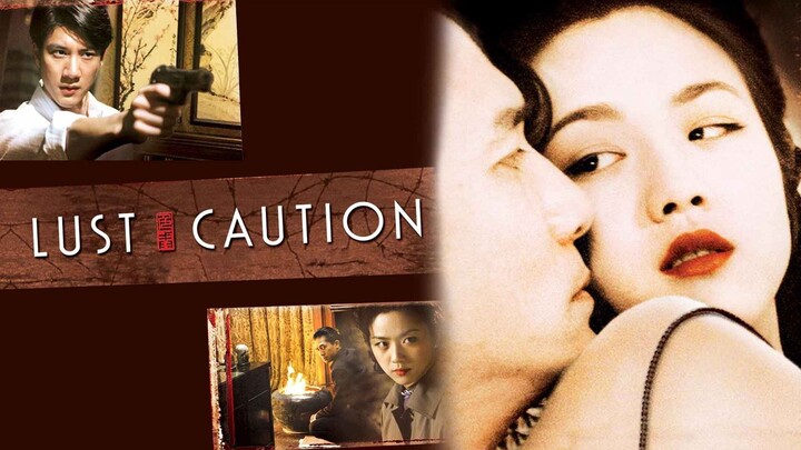 Lust, Caution (色，戒) is a 2007 erotic spy thriller movie.