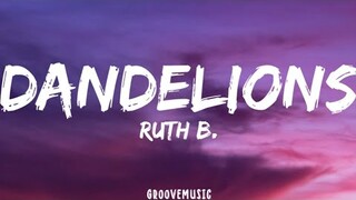 Ruth B. - Dandelions (Lyrics)