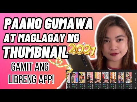 PAANO MAGLAGAY NG THUMBNAIL SA YOUTUBE VIDEOS | YOUTUBE THUMBNAIL 2021