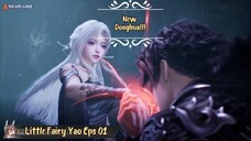 New Donghua!🔥 Little Fairy Yao Eps 01