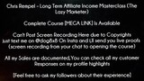 Chris Rempel Course Long Term Affiliate Income Masterclass (The Lazy Marketer) download