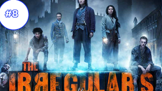 The Irregulars (2021) แก๊งนักสืบไม่ธรรมดา (ซับไทย) EP08_End