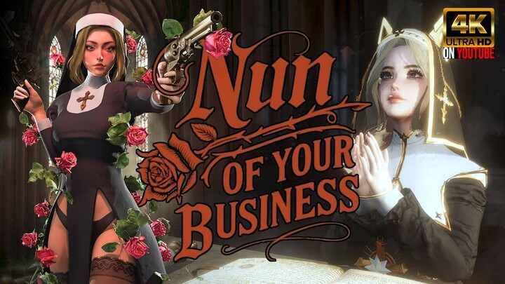 100% Nun of your Business - Full Game All Nuns