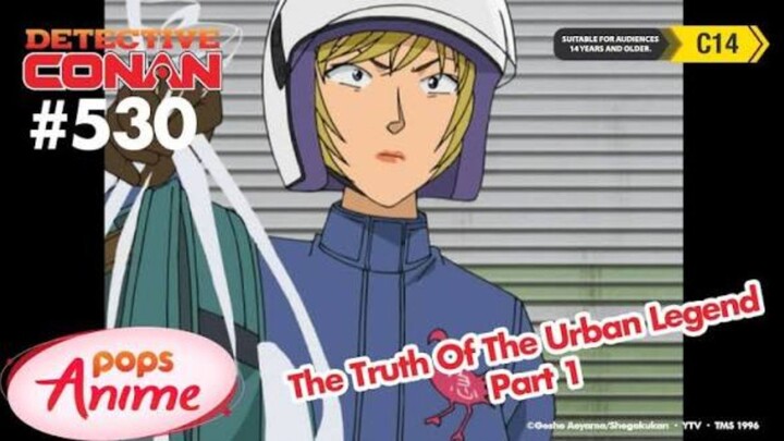 Detective Conan Episode 530 The Truth of the Urban Legend Part 1 English Subtitles on Bilibili