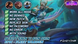 SCRIPT SKIN YI SUN SHIN EPIC FLEET WARDEN NO PASSWORD - NEW PATCH