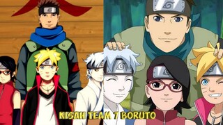 KISAH TEAM 7 BORUTO - TEAM YANG AKAN MELAMPAUI TEAM 7 SEBELUMNYA