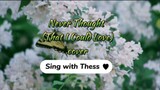 Never Thought (That I Could Love) - Dan Hill | Cover | Lyrics