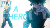 Boku no Hero Academia AMV - I'm a hero